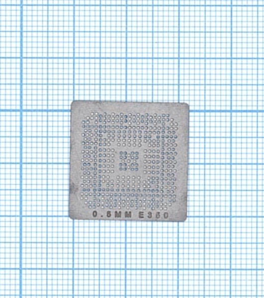 Трафарет BGA для E350